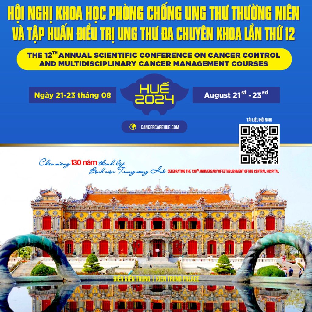 BIDIPHAR: ĐỒNG HÀNH CÙNG HỘI NGHỊ KHOA HỌC PHÒNG CHỐNG UNG THƯ THƯỜNG NIÊN HUẾ LẦN THỨ 12