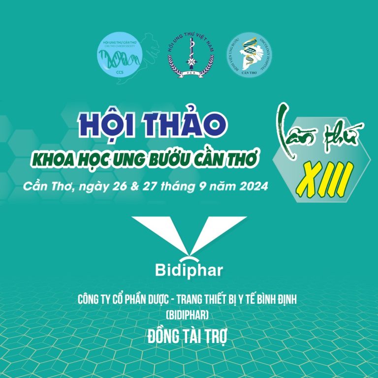 BIDIPHAR ĐỒNG HÀNH CÙNG HỘI THẢO KHOA HỌC UNG BƯỚU CẦN THƠ LẦN THỨ XIII - NĂM 2024